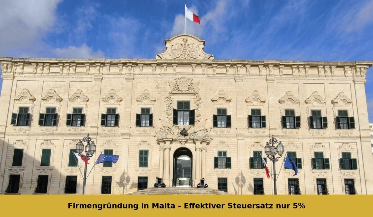 Firmengründung in Malta – Effektiver Steuersatz nur 5%